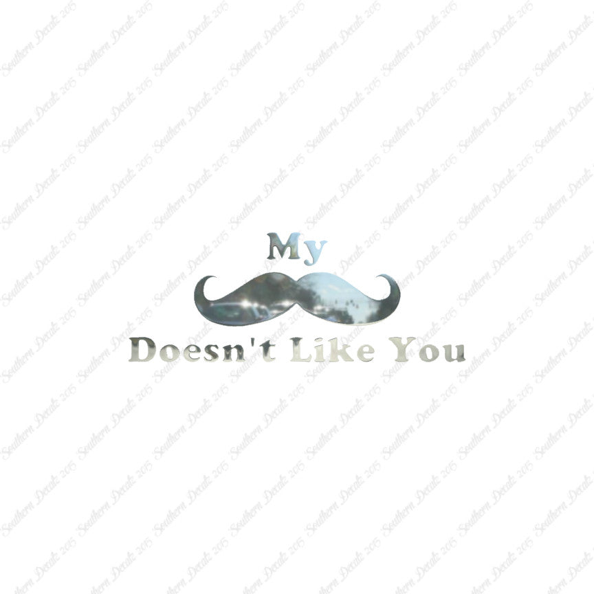 Mustache Doesn't Like You