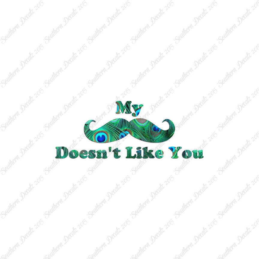 Mustache Doesn't Like You