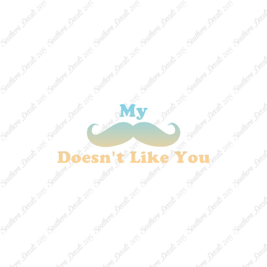 Mustache Doesn't Like You