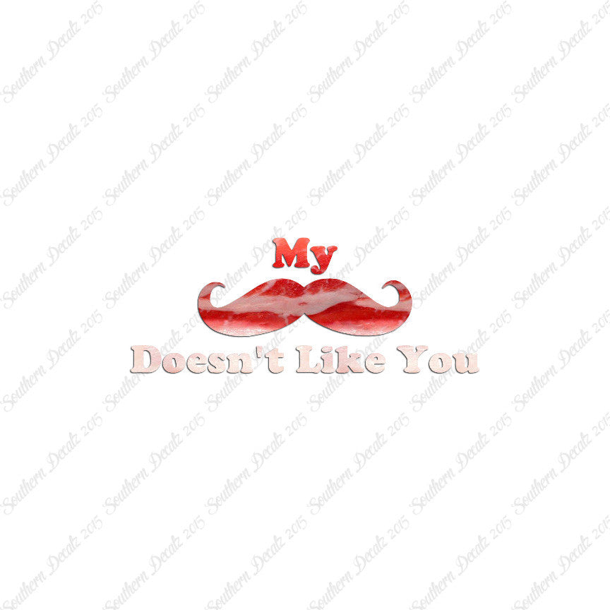 Mustache Doesn't Like You