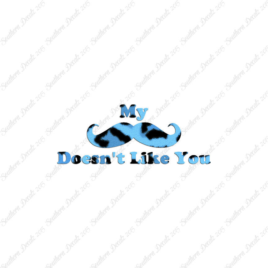 Mustache Doesn't Like You