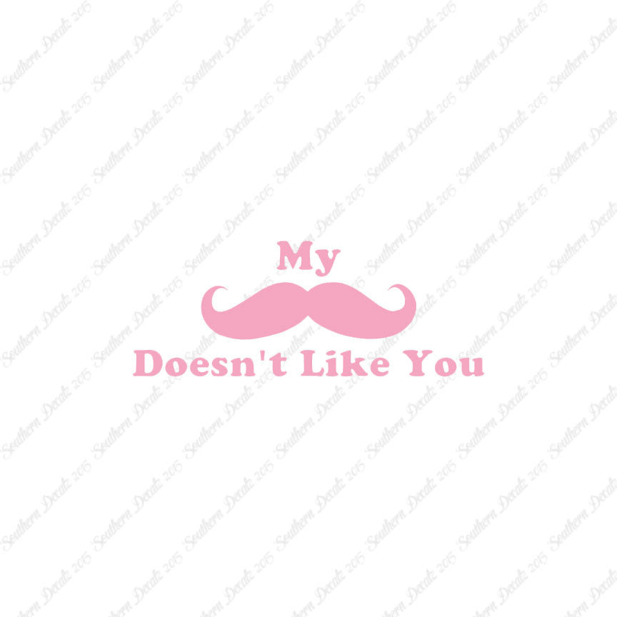 Mustache Doesn't Like You