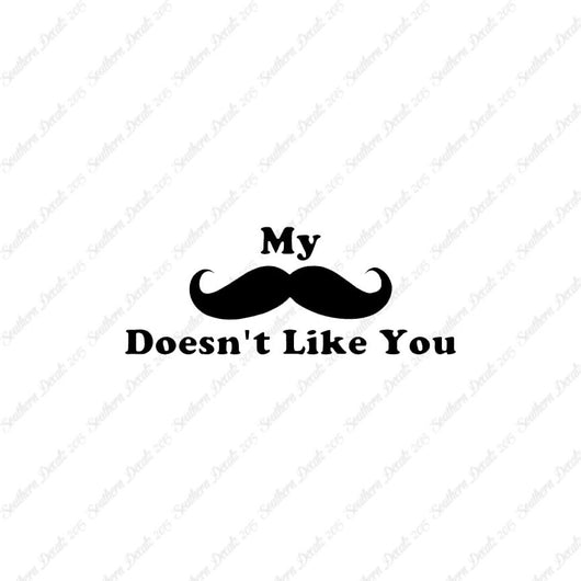 Mustache Doesn't Like You