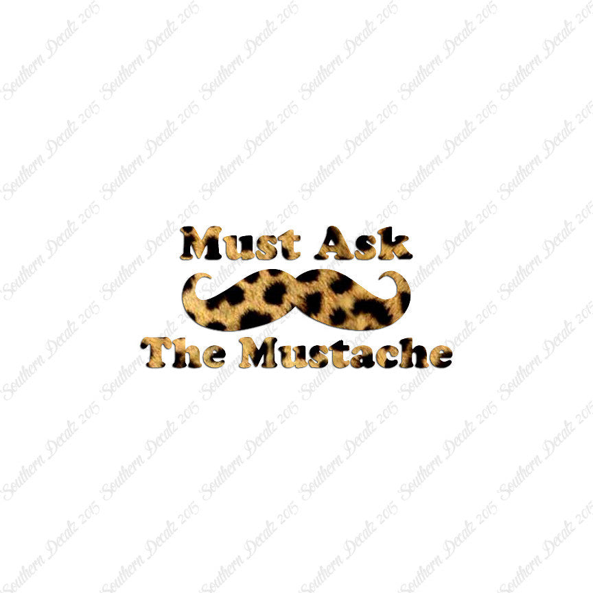 Must Ask The Mustache