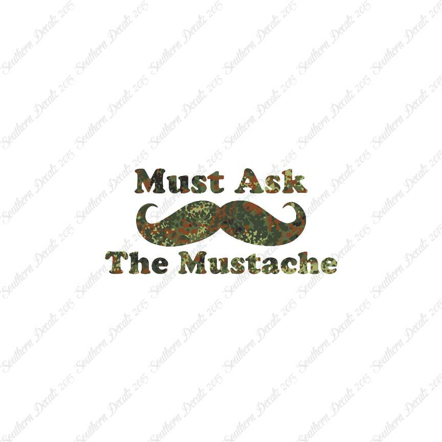 Must Ask The Mustache