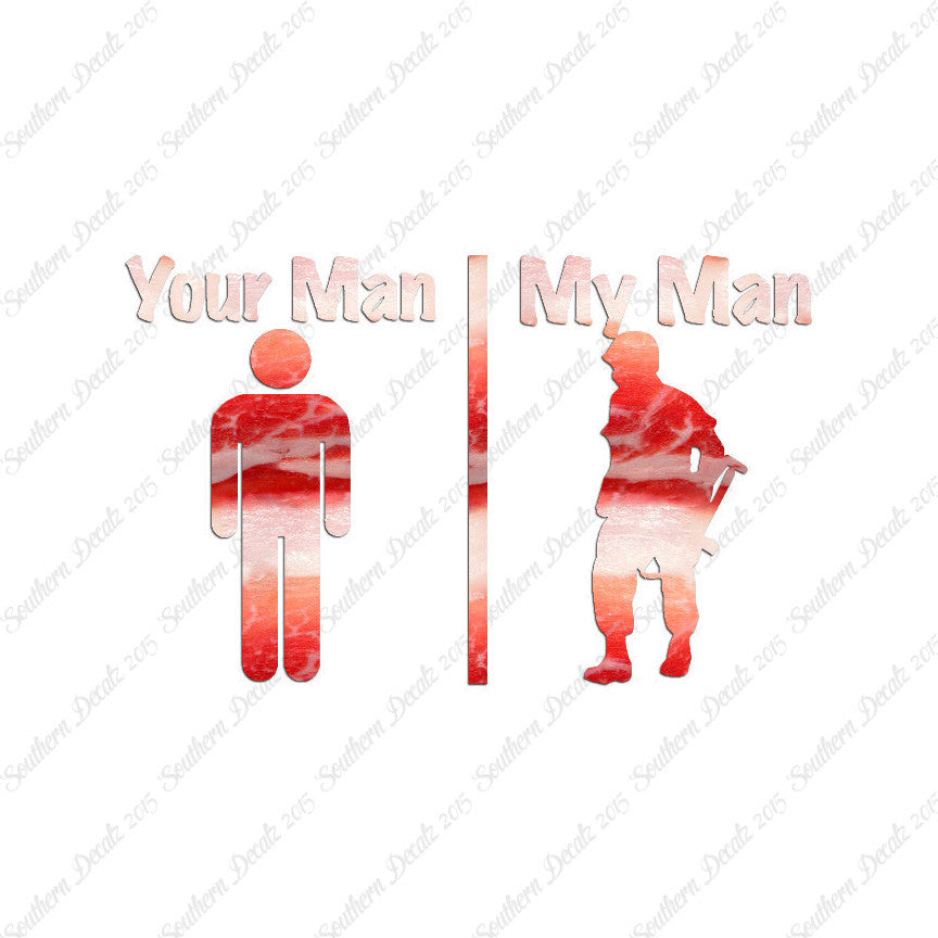 Your Man My Man Soldier