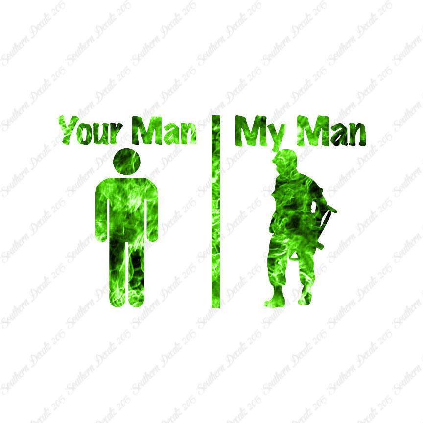 Your Man My Man Soldier