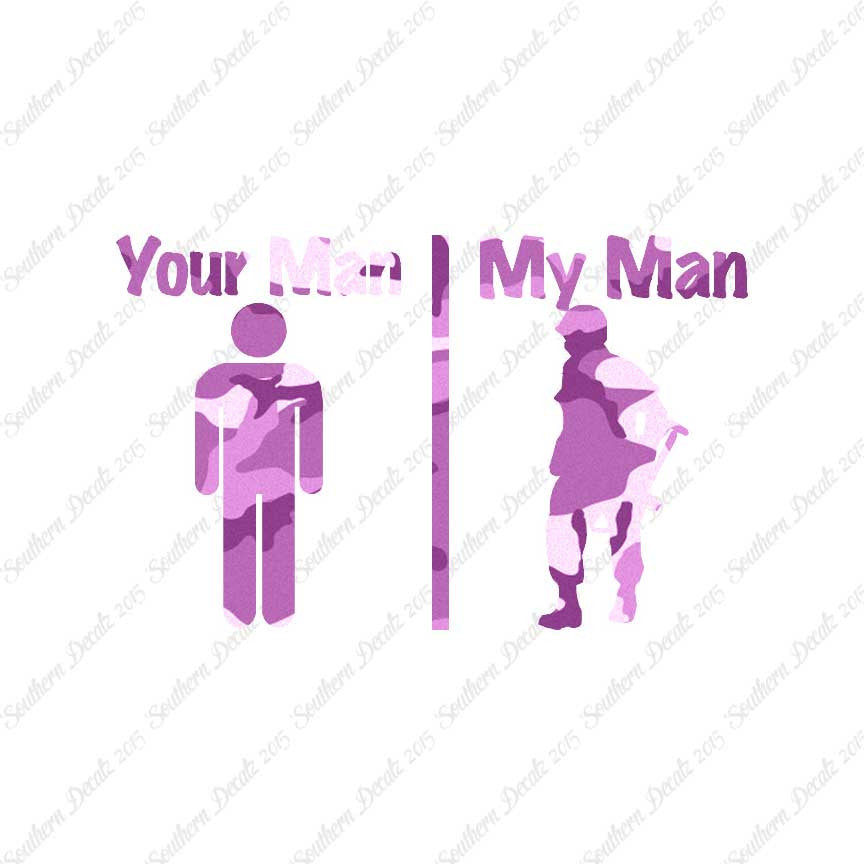 Your Man My Man Soldier