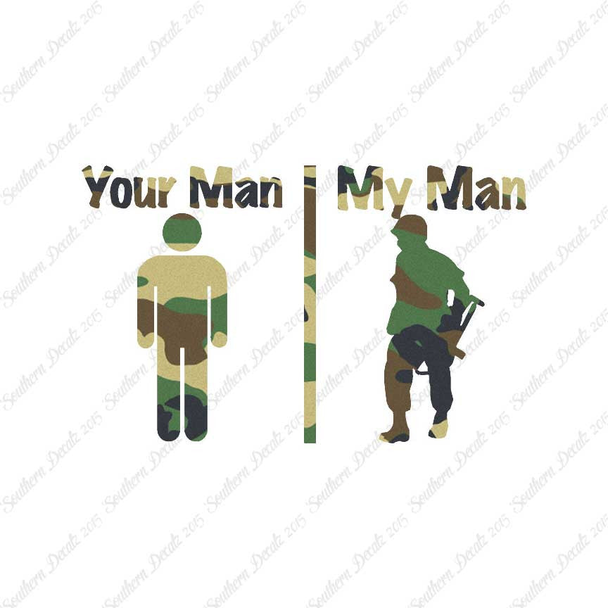 Your Man My Man Soldier