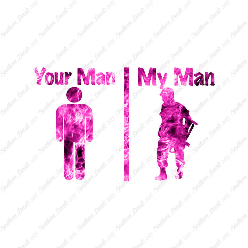 Your Man My Man Soldier