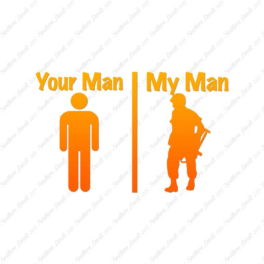 Your Man My Man Soldier