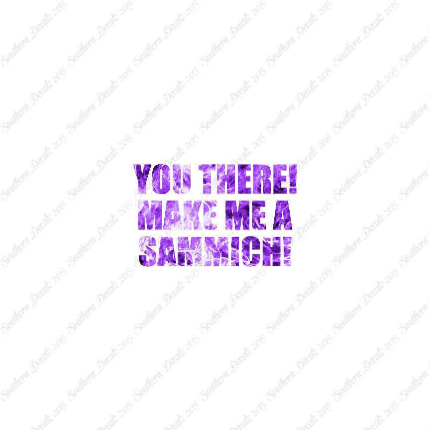 Make Me A Sammich