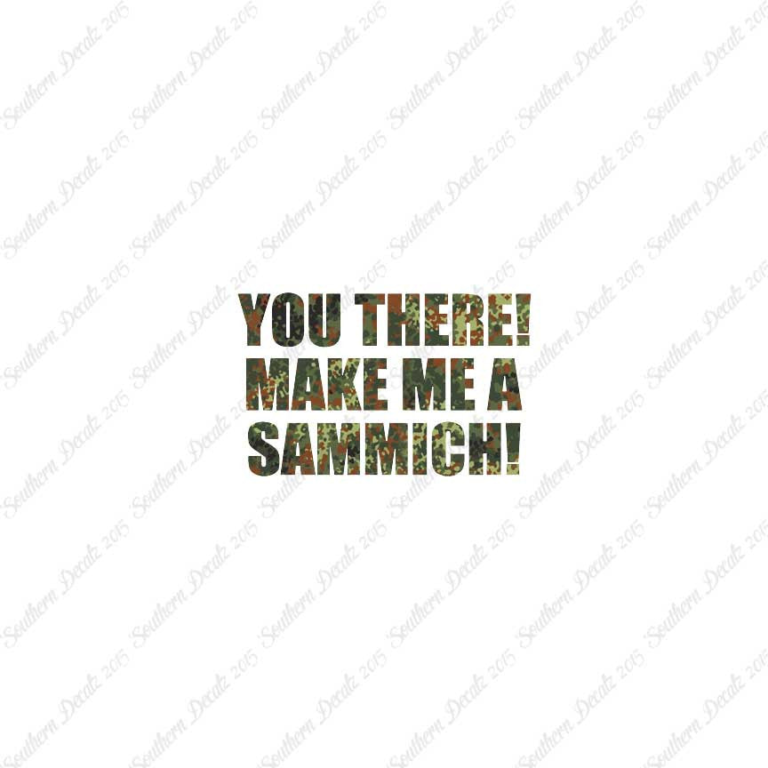 Make Me A Sammich