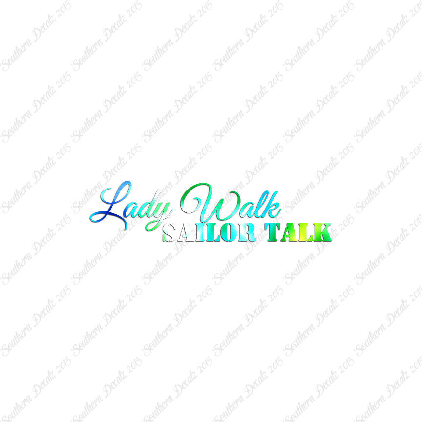 Lady Walk Sailor Talk
