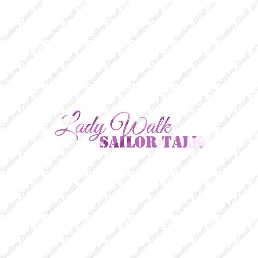 Lady Walk Sailor Talk