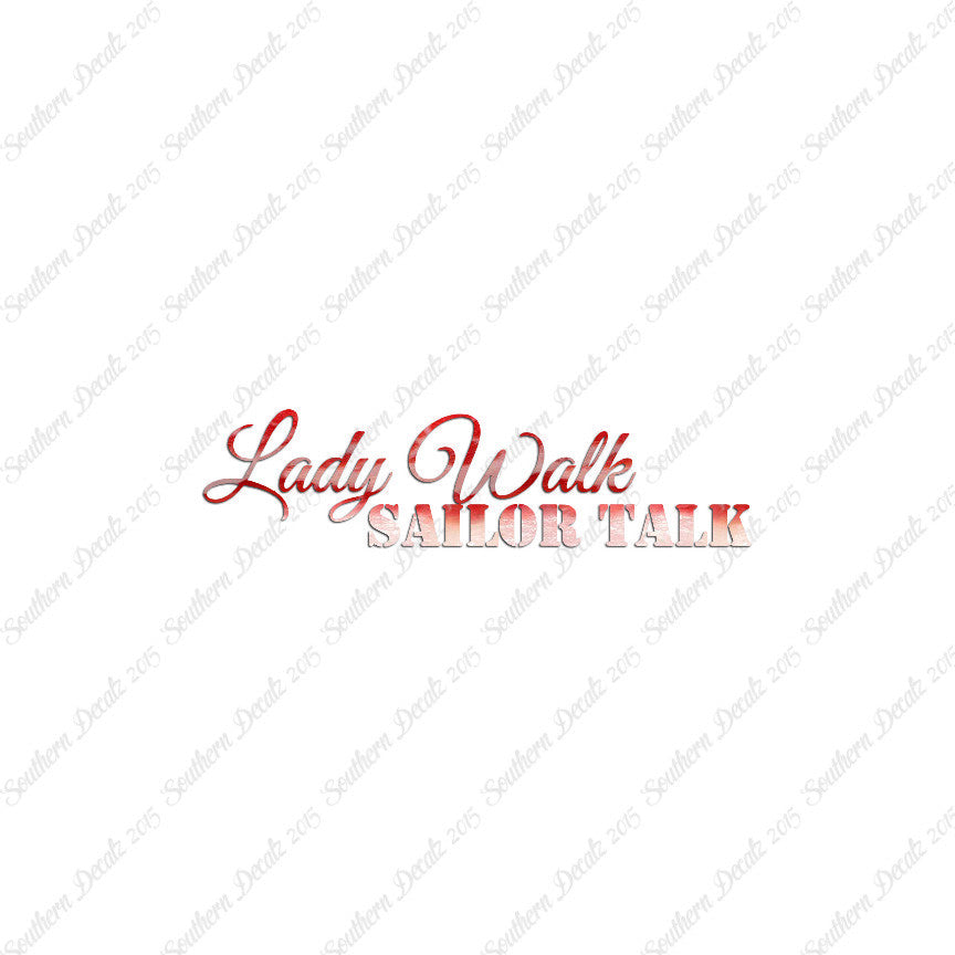 Lady Walk Sailor Talk