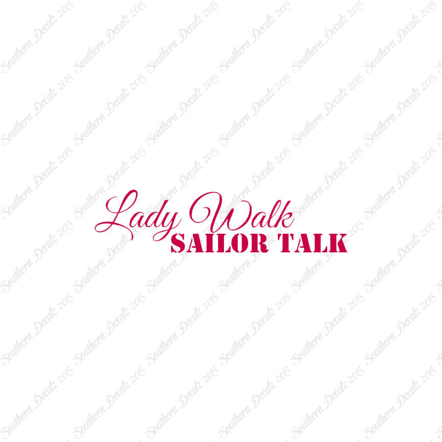 Lady Walk Sailor Talk