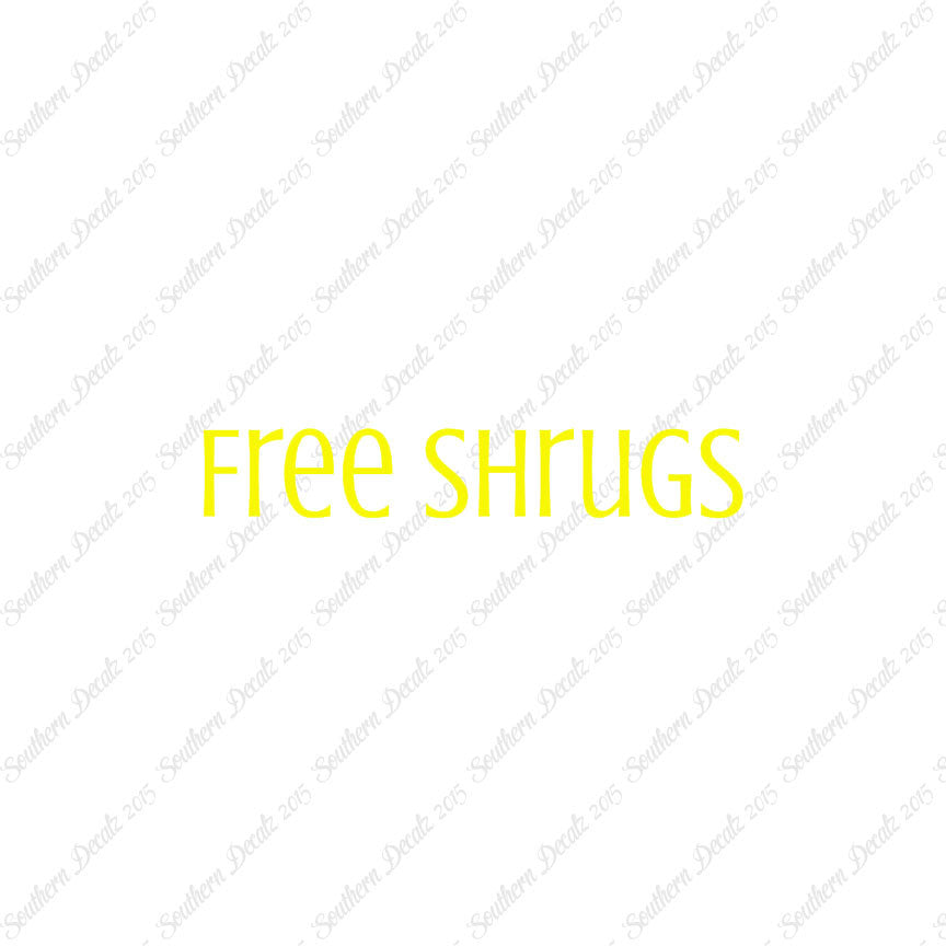 Free Shrugs
