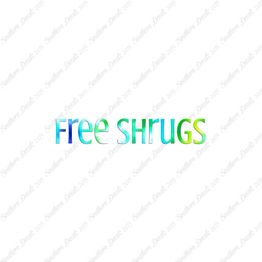 Free Shrugs