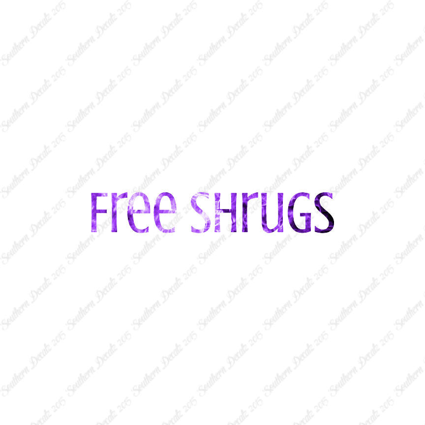 Free Shrugs