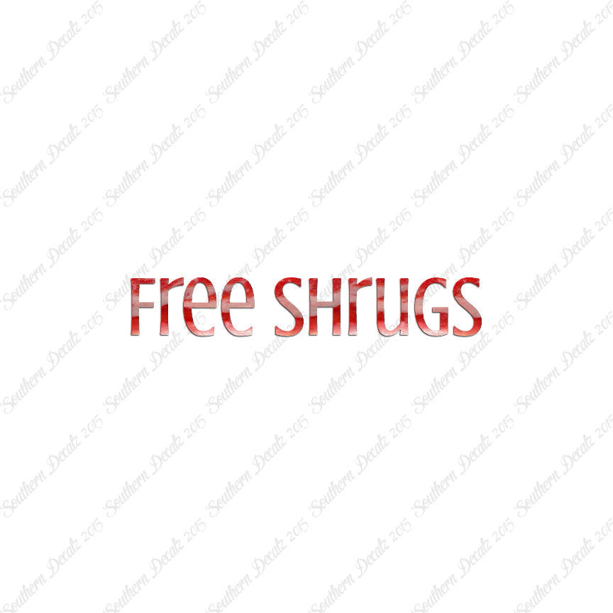 Free Shrugs