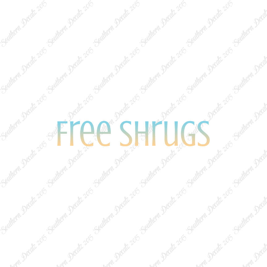 Free Shrugs