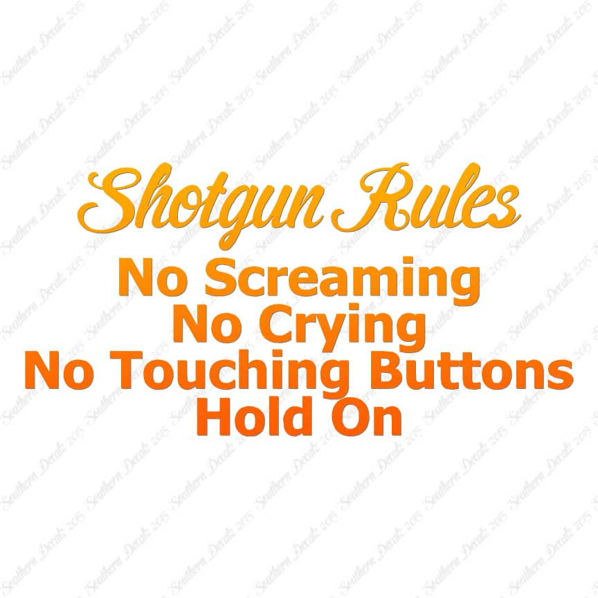 Shotgun Car Rules Hold On