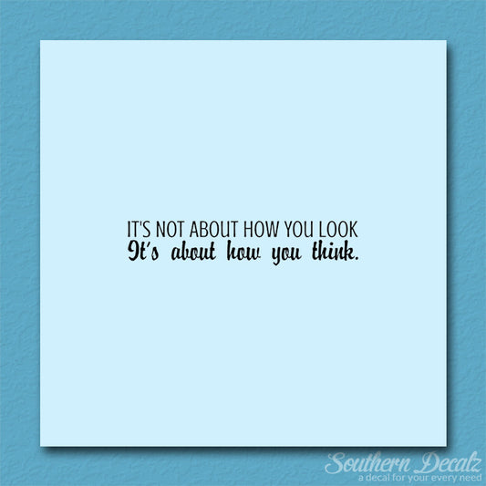 Not How You Look How You Think