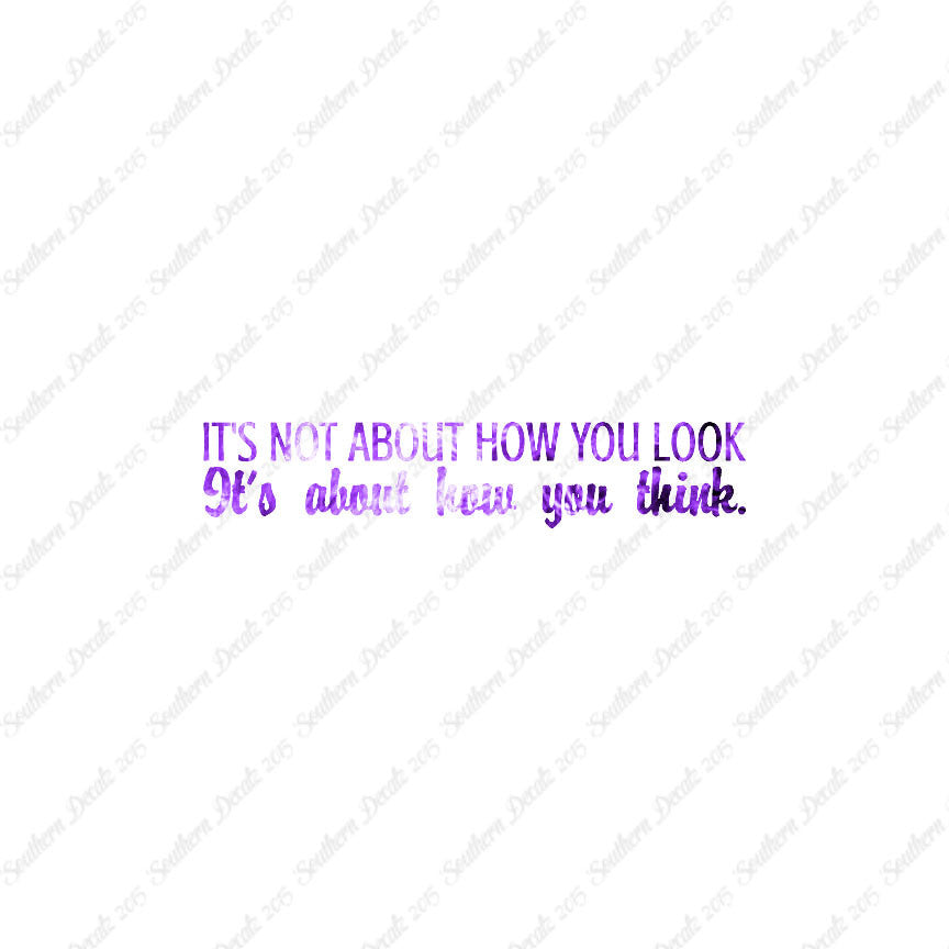 Not How You Look How You Think