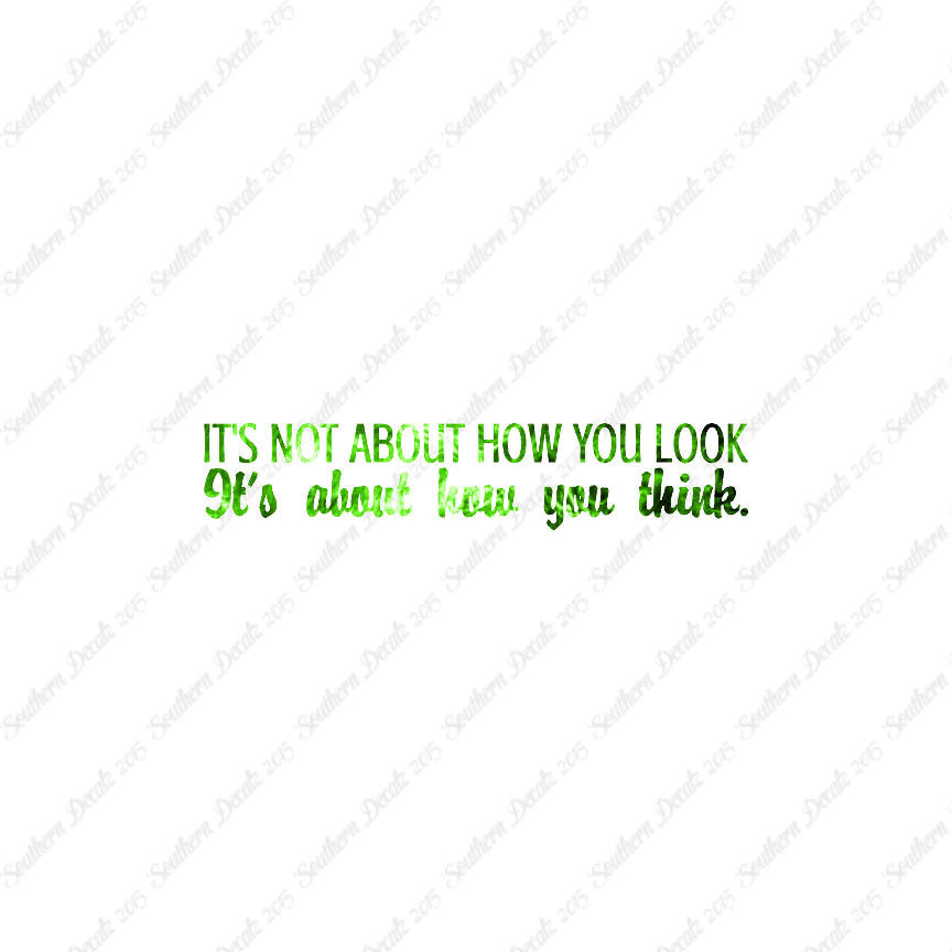 Not How You Look How You Think