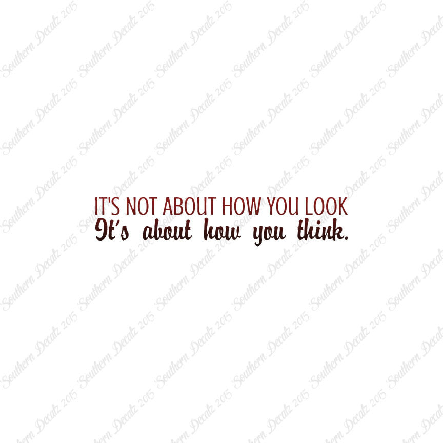 Not How You Look How You Think