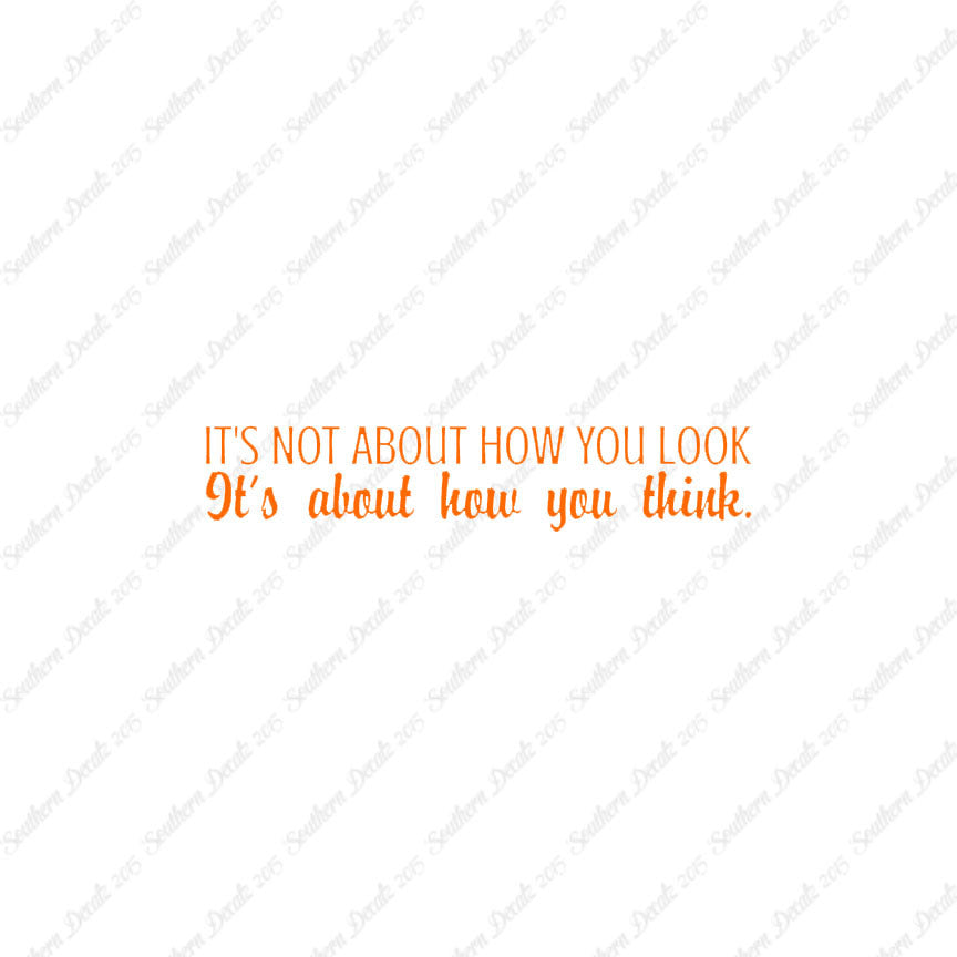 Not How You Look How You Think