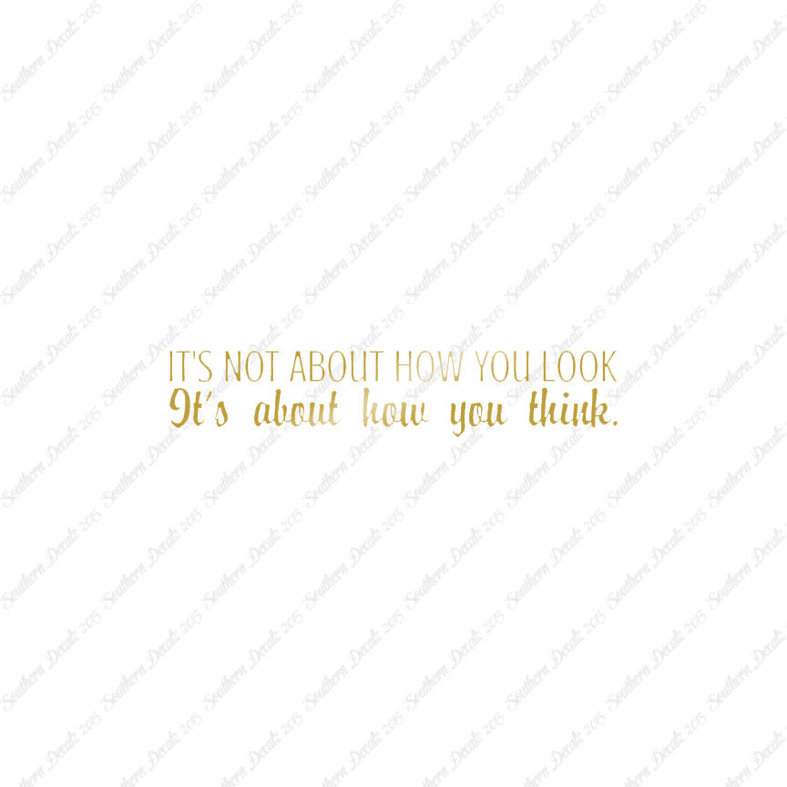Not How You Look How You Think