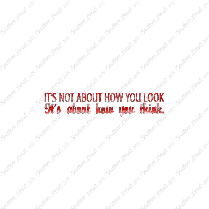 Not How You Look How You Think