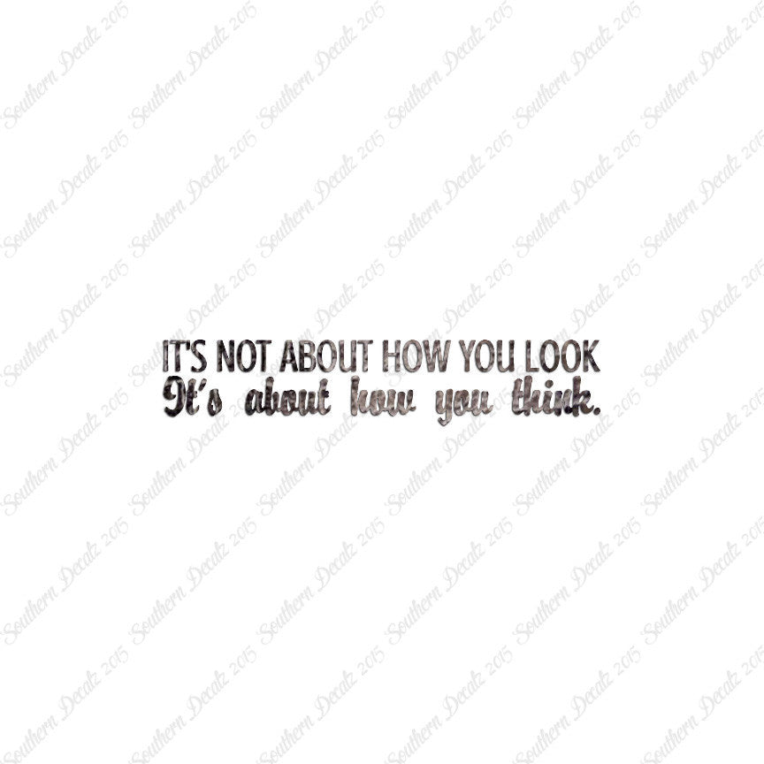 Not How You Look How You Think