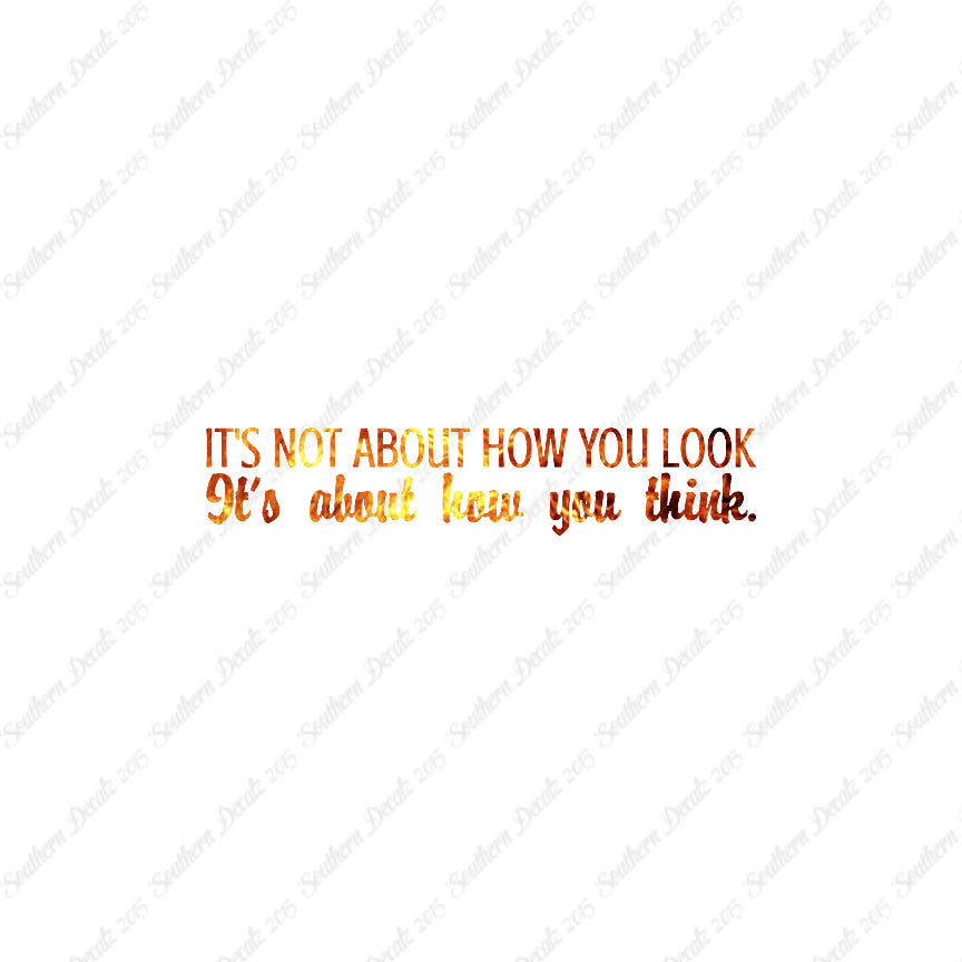 Not How You Look How You Think