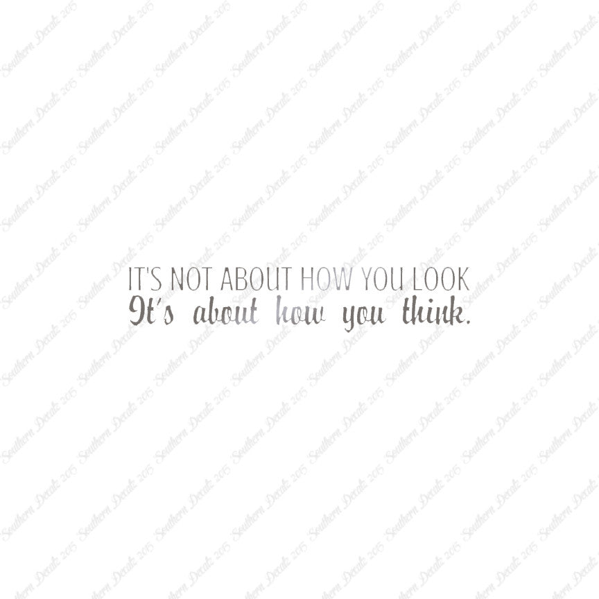Not How You Look How You Think