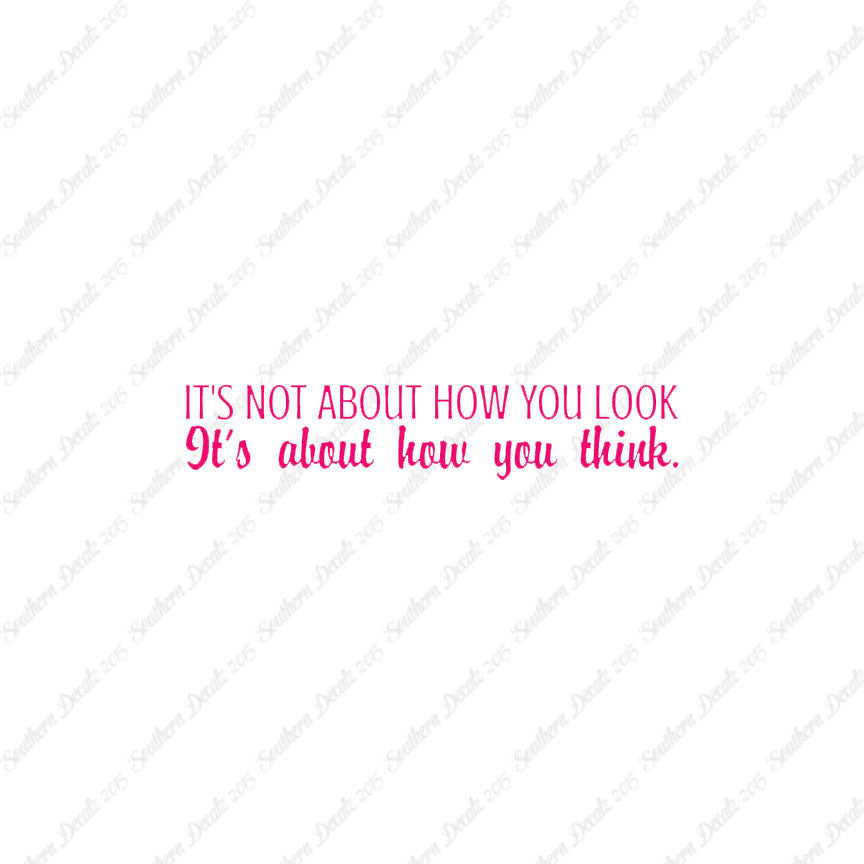 Not How You Look How You Think