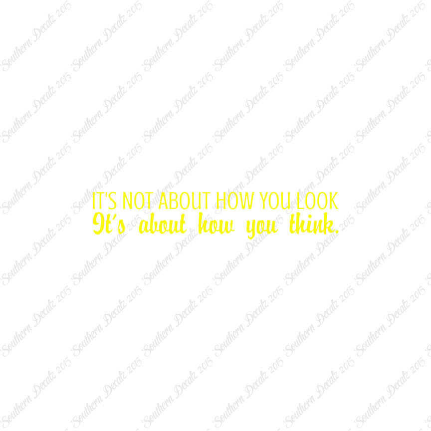 Not How You Look How You Think