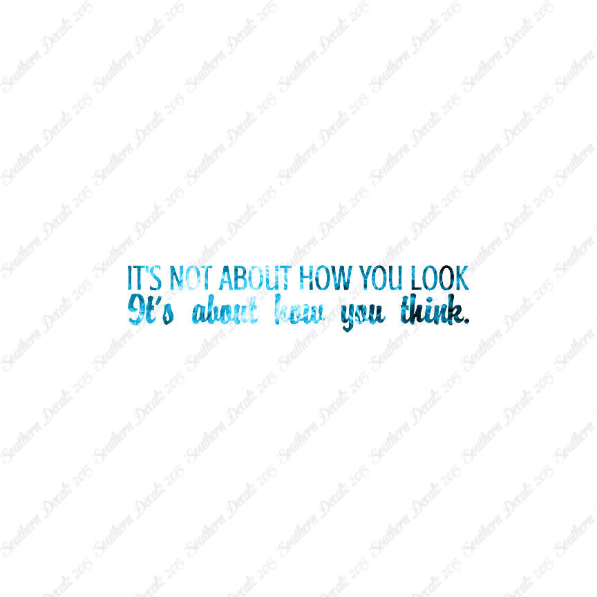 Not How You Look How You Think