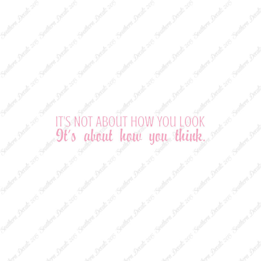 Not How You Look How You Think