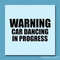 Car Dancing In Progress