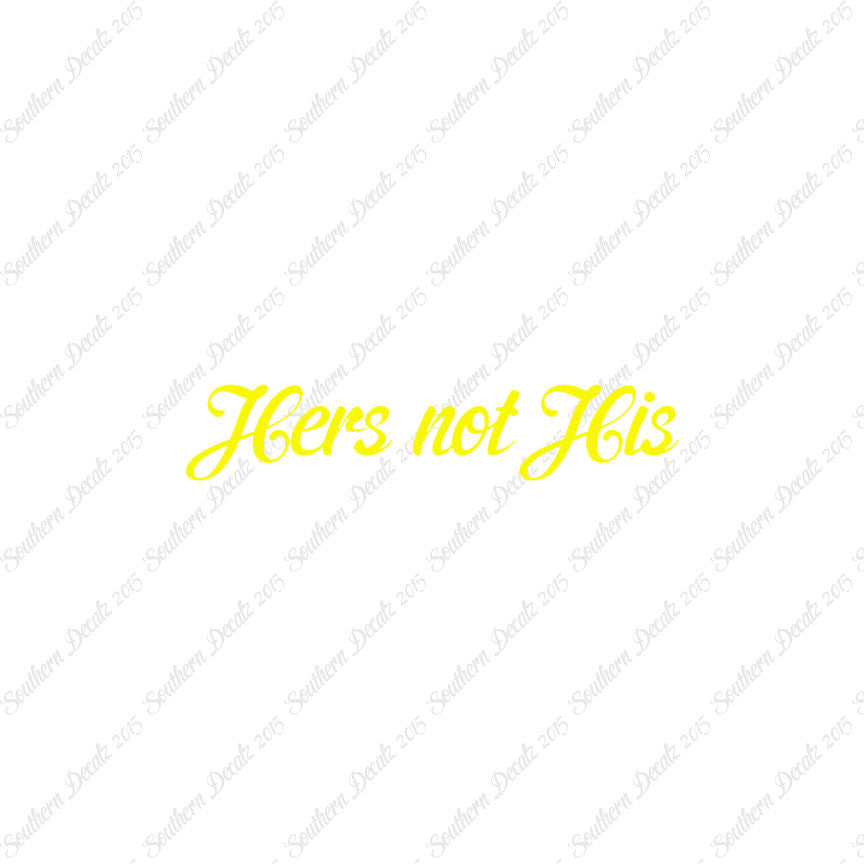 Hers Not His