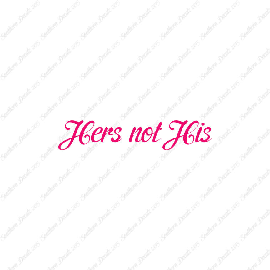 Hers Not His
