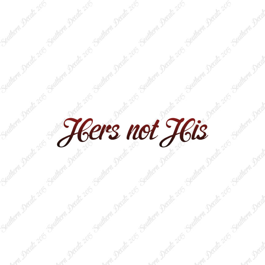 Hers Not His