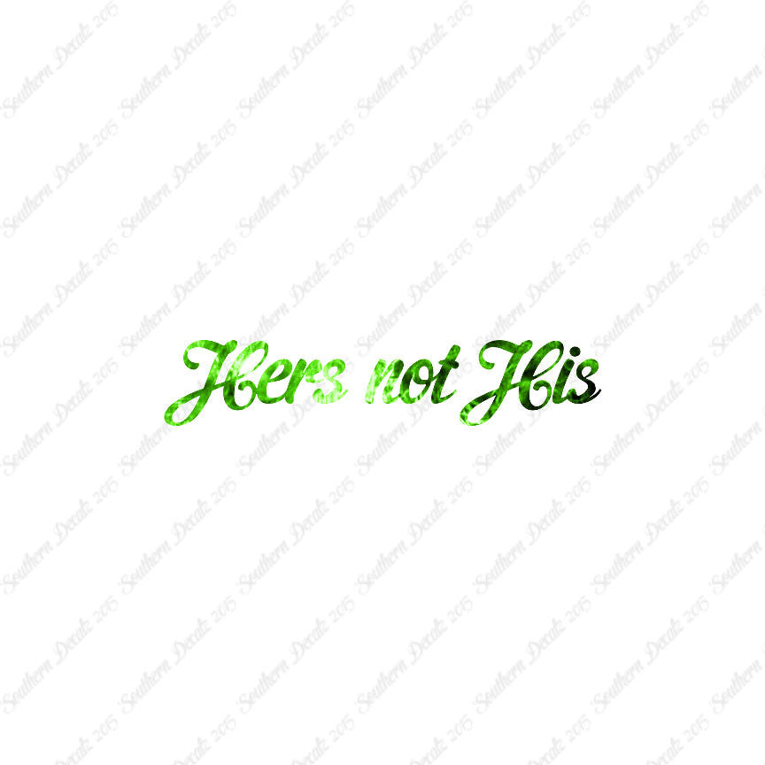 Hers Not His