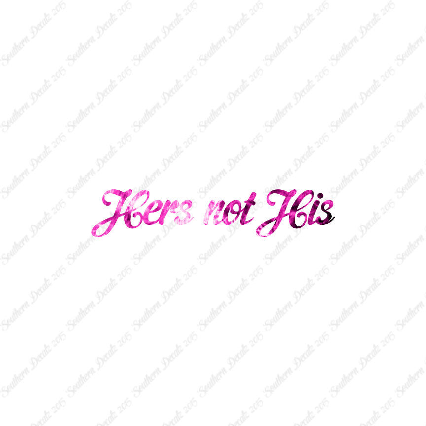 Hers Not His
