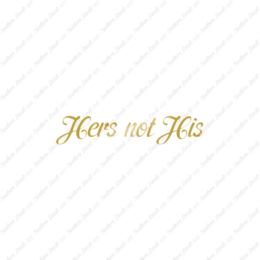 Hers Not His