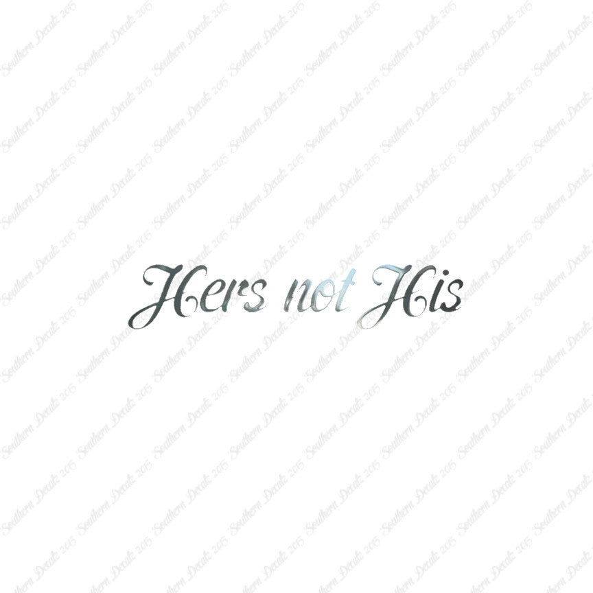 Hers Not His