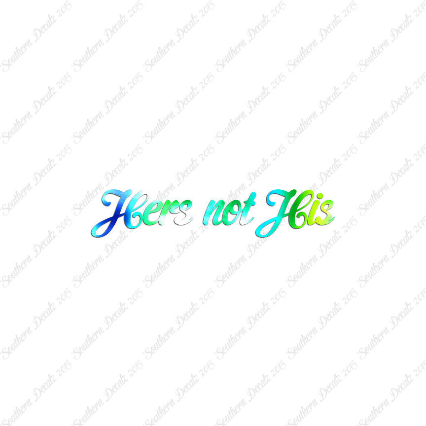 Hers Not His